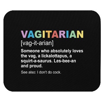 Discover Vagitarian Definition Mouse Pads