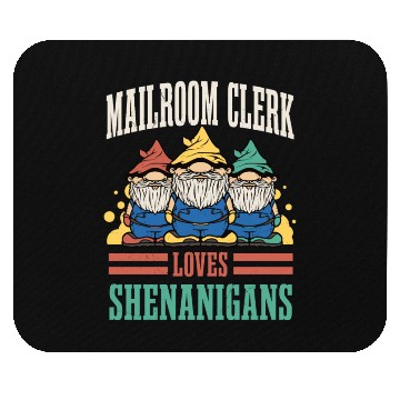 Discover Mailroom Clerk Loves Shenanigans St. Patrick's Day Mouse Pads