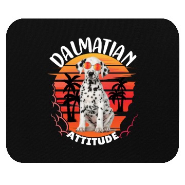 Discover Dalmatian Attitude sweet Mouse Pads