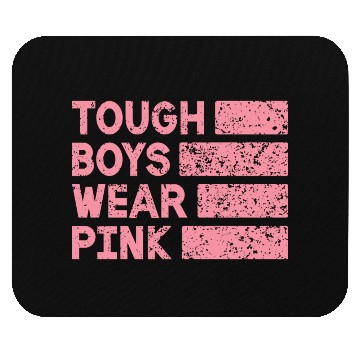 Discover Tough Boys Wear Pink Breast Cancer Awareness Mouse Pads