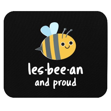 Discover Lesbeean and Proud Bee Lesbian Mouse Pads LGBT