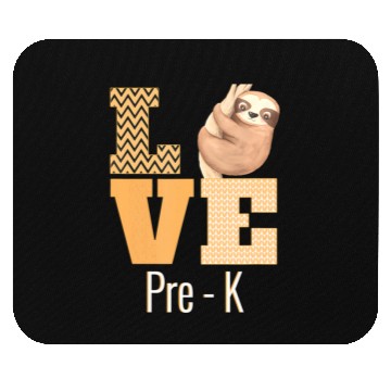 Discover Love Pre-K Sloth Pre-K Teacher Back To School Mouse Pads