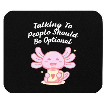 Discover Talking To People Optional Introvert Nerd Antisoci Mouse Pads