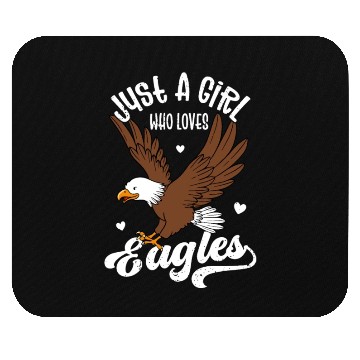 Discover Girls Eagle, Funny Eagle Mouse Pads, Eagle Loverstatement