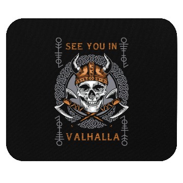 Discover See You In Valhalla Mouse Pads