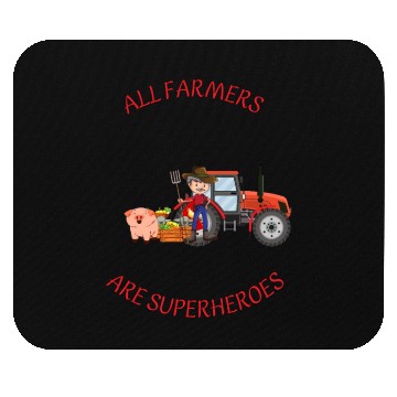 Discover All farmers are superheroes Mouse Pads