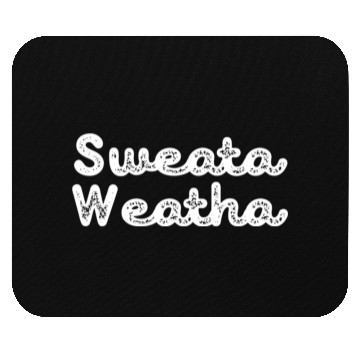 Discover Sweata Weatha Weather Fall Autumn Mouse Pads