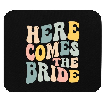 Discover Here Comes The Bride Aesthetic Trend Mouse Pads