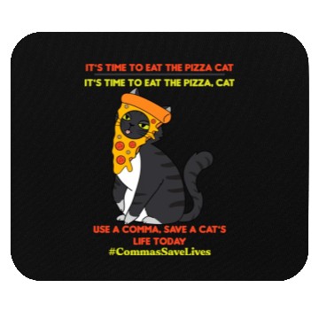 Discover Commas Save Lives Pizza Cat Mouse Pads