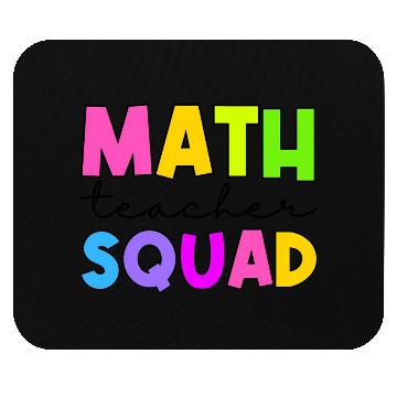 Discover Math Teacher Squad Mouse Pads