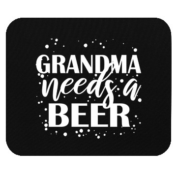 Discover Grandma Needs A Beer Drinking Beers Mouse Pads