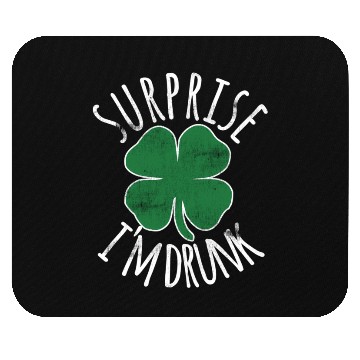 Discover Surprise I'M Drunk Shamrock St Patrick'S Day Mouse Pads