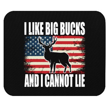 Discover Deer Hunting I Like Big Buc And I Cannot Lie Mouse Pads
