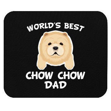 Discover World s Best Chow Chow Dad Mouse Pads