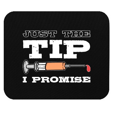 Discover Just The Tip Blood Donor Medical Phlebotomist Gift Mouse Pads
