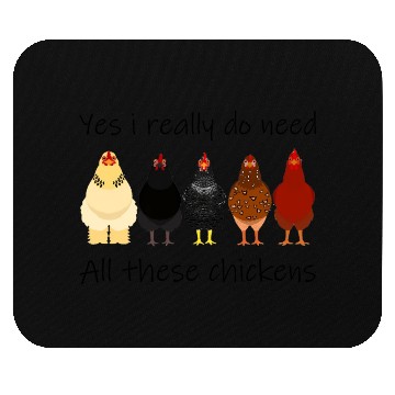 Discover Yes I Really Do Need All These Chickens Farmer Mouse Pads
