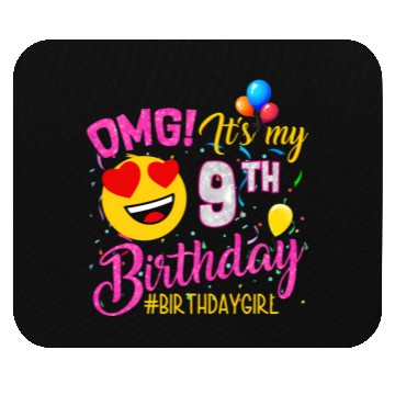 Discover Omg It'S My 9Th 9 Mouse Pads