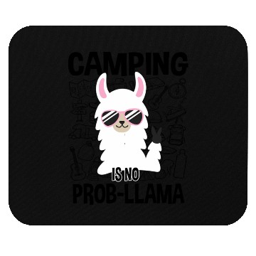 Discover Camping Is No Prob-Llama Camping Mouse Pads