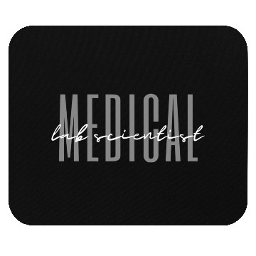 Discover Medical Lab Scientist Techian Mouse Pads