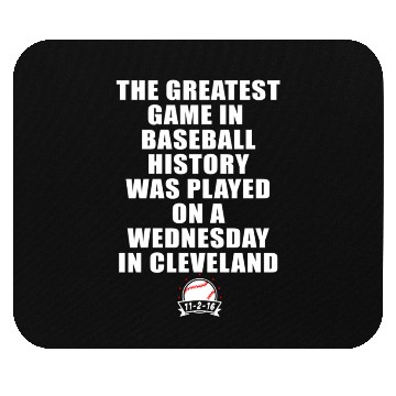 Discover Greatest Game In Baseball Was On A Wednesday In Mouse Pads