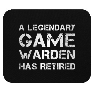 Discover A Legendary Game Warden Has Retired Retirement Mouse Pads