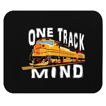 Discover One Track Mind Train Engine Mouse Pads