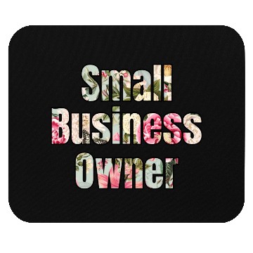 Discover Small Business Owner roses Mouse Pads