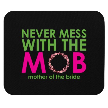 Discover Mother Of The Bride Bride'S Mother Mouse Pads