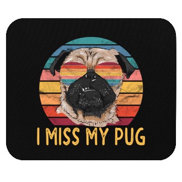Discover I Miss My Pug Dog Mouse Pads