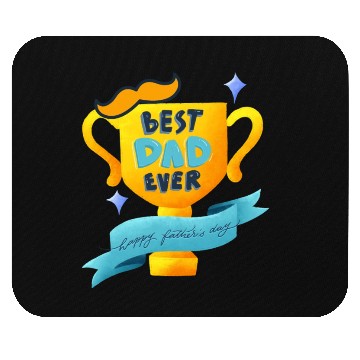 Discover Best dad ever Mouse Pads