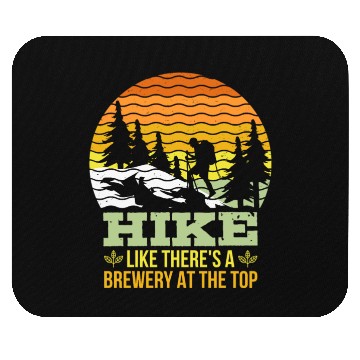 Discover Hiker funny Beer lover Hiking Mountaineering Mouse Pads