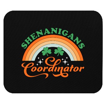Discover Shenanigans Coordinator Teacher St Patrick'S Day Mouse Pads