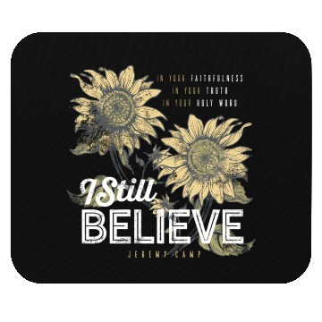 Discover Jeremy Camp I Still Believe Mouse Pads