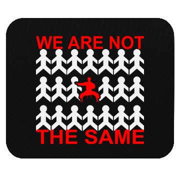 Discover MMA Martial Arts Karate We Are Not The Same © Mouse Pads
