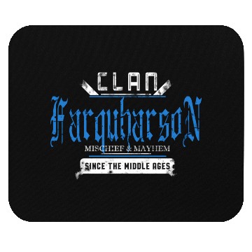 Discover Clan Farquharson Mischief And Mayhem Since The Mouse Pads