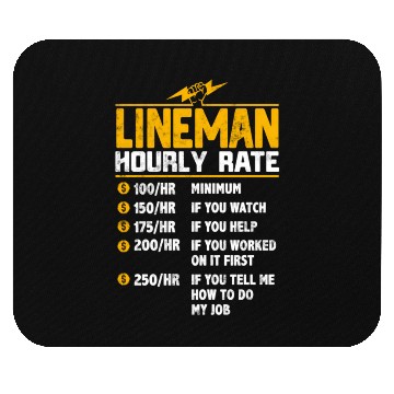 Discover Lineman Hourly Rate Mouse Pads