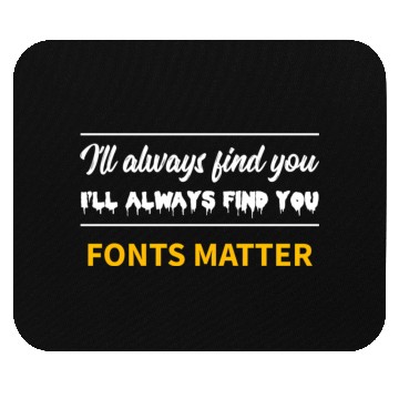 Discover Typography Fonts Matter Writer Mouse Pads
