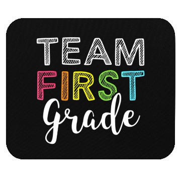 Discover Team 1st First Grade Teacher Back To School Top Mouse Pads