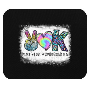 Discover Peace Love Kindergarten Teacher Appreciation Mouse Pads
