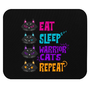 Discover Eat Sleep Cat Warrior Repeat Cat Warrior Love Cats Mouse Pads