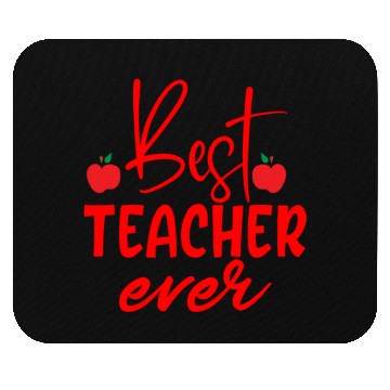 Discover Red Quote Best Teacher Ever Mouse Pads
