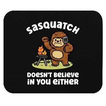 Discover Sasquatch Bigfoot Doesn't Believe Either Summer Mouse Pads