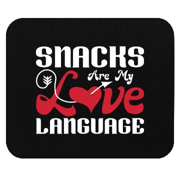 Discover Snacks are my Love Language Funny Snack Lovers Mouse Pads