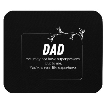 Discover Superhero Dad ,Father's Day , Fathers Day Gift Mouse Pads