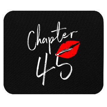 Discover Chapter 45 Happy 45 Born In 1976 Mouse Pads