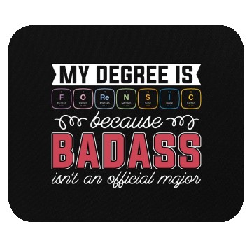 Discover Forensic Science My Degree Is Forensic Crime Scene Mouse Pads