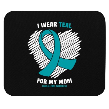 Discover I Wear Teal For My Mom Food Allergy Awareness Mouse Pads