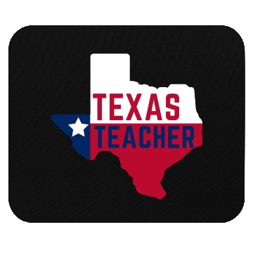 Discover Texas Teacher Life Flag Style Mouse Pads