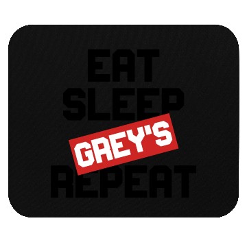 Discover EAT SLEEP GREY S REPEAT Mouse Pads