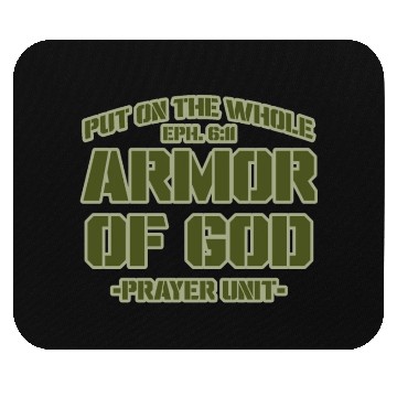 Discover Put On The Whole Armor Of God Prayer warrior Mouse Pads